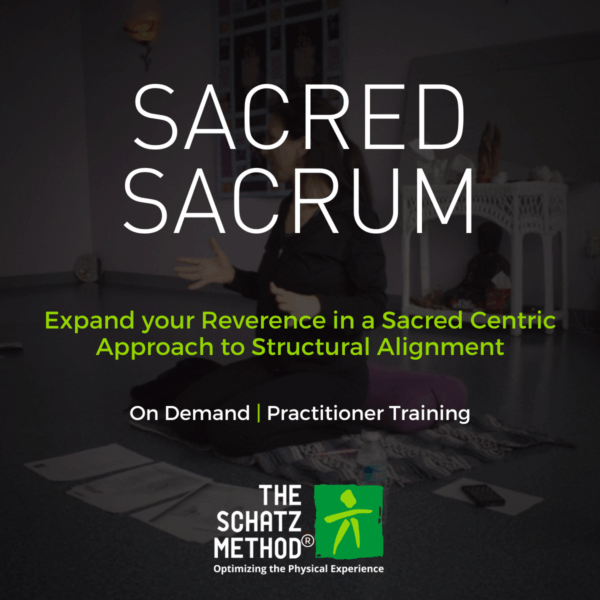 Sacred Sacrum | Applied Principles of Alignment