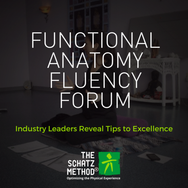 Functional Anatomy Fluency Forum I